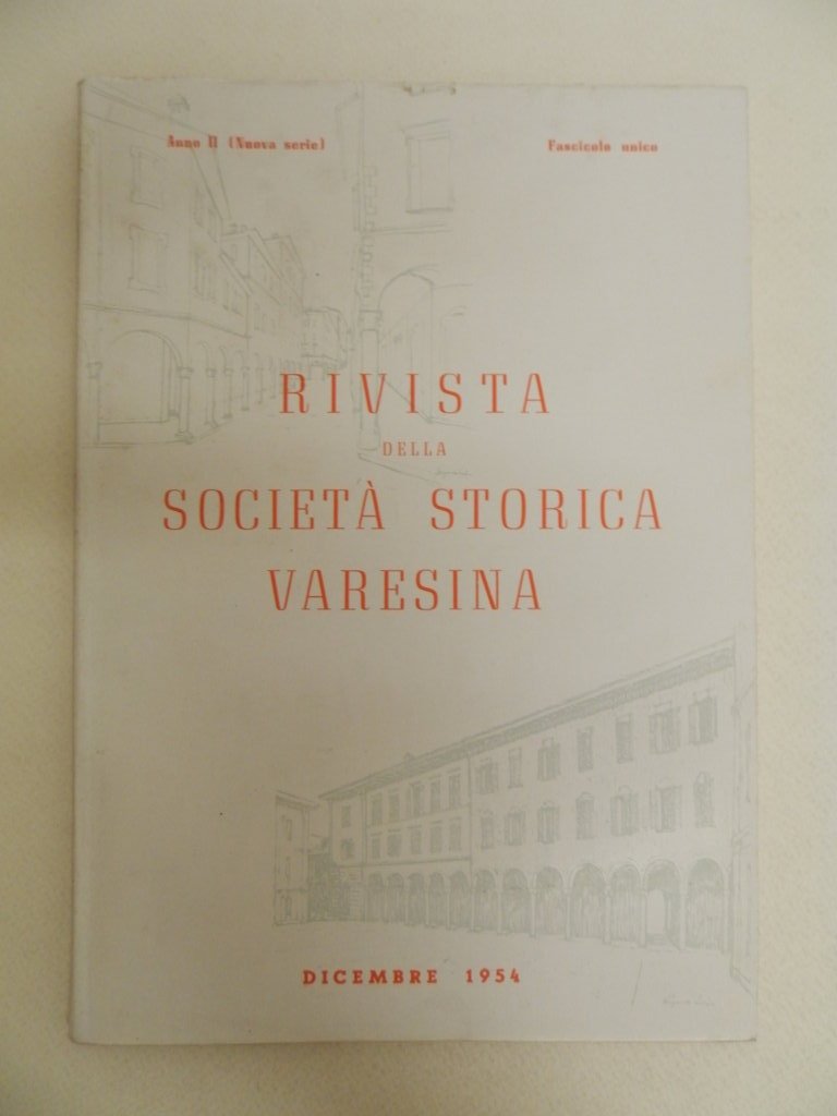 Rivista della società storica varesina. Anno II, nuova serie, fascicolo …