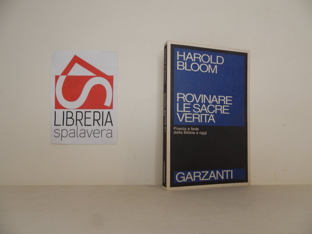 Rovinare le sacre verità