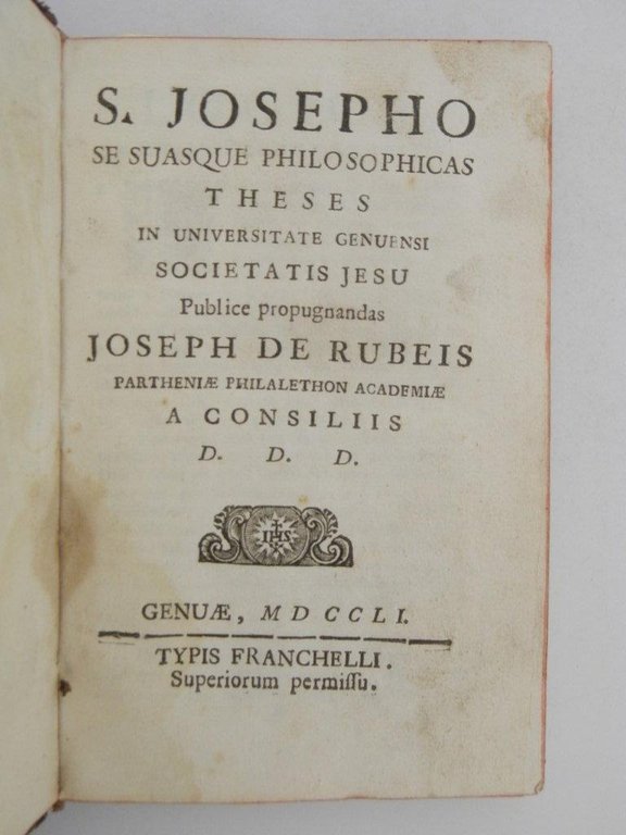 S. Josepho se suasque philosophicas theses in Universitate Genuensi Societatis …