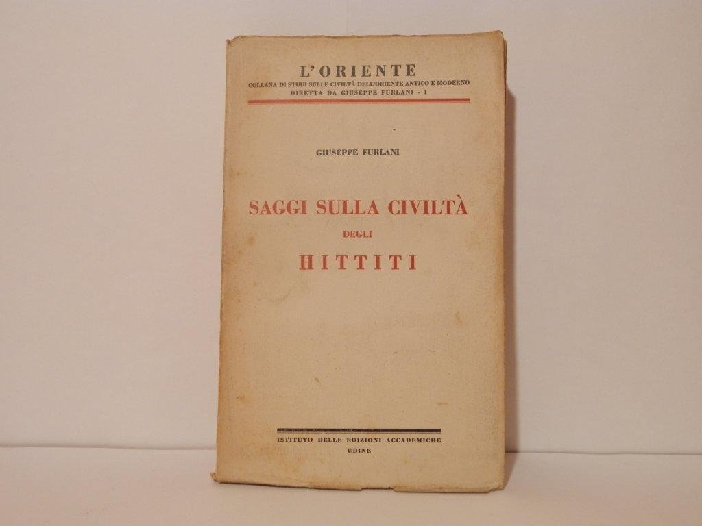 Saggi sulla civiltà degli Hittiti