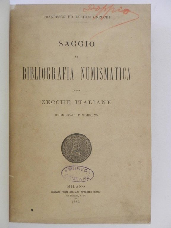 Saggio di bibliografia numismatica delle zecche italiane medioevali e moderne