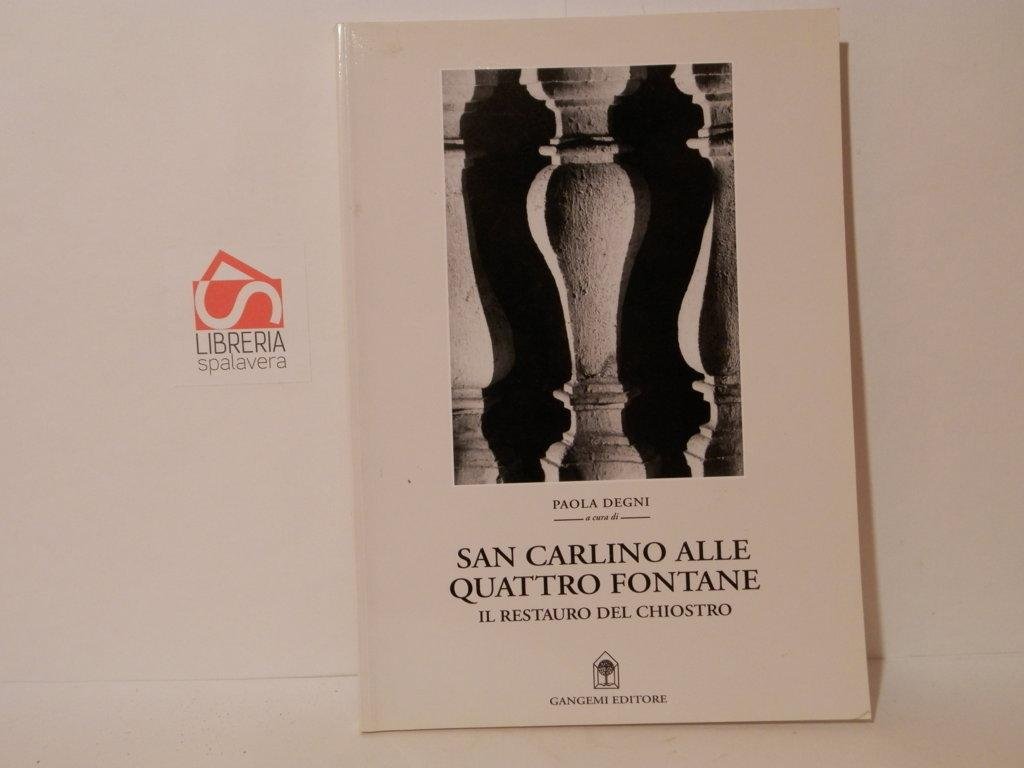 San Carlino alle quattro fontane. Il restauro del chiostro