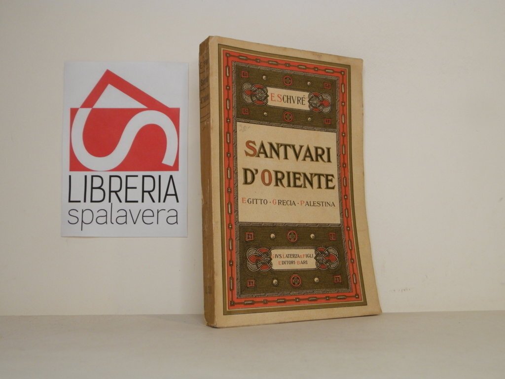 Santuari d'Oriente. Egitto, Grecia e Palestina