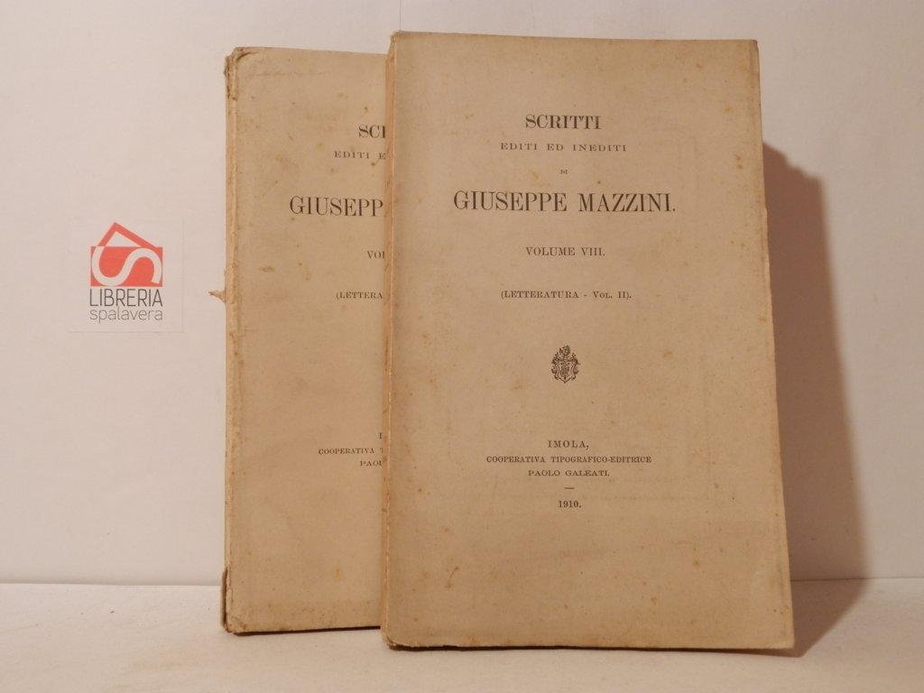 Scritti letterari editi ed inediti di Giuseppe Mazzini