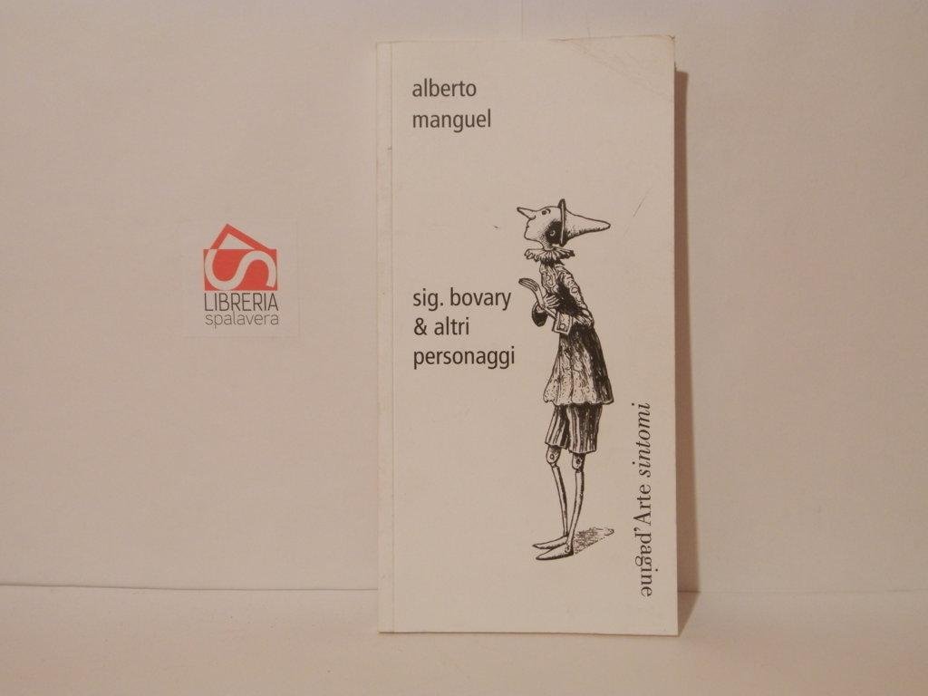Sig. Bovary &amp; altri personaggi