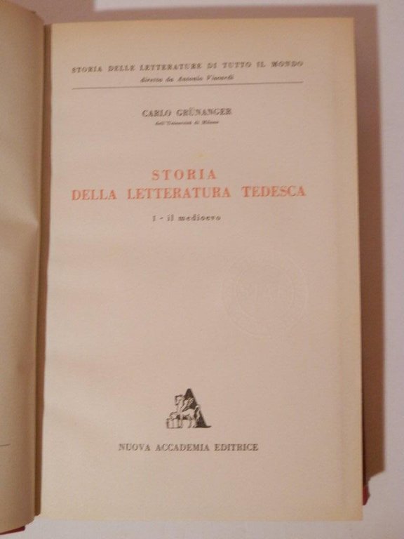 Storia della letteratura tedesca. I: Il medioevo