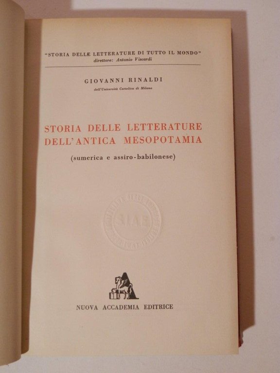 Storia delle letterature dell'antica Mesopotamia. Sumerica e assiro-babilonese