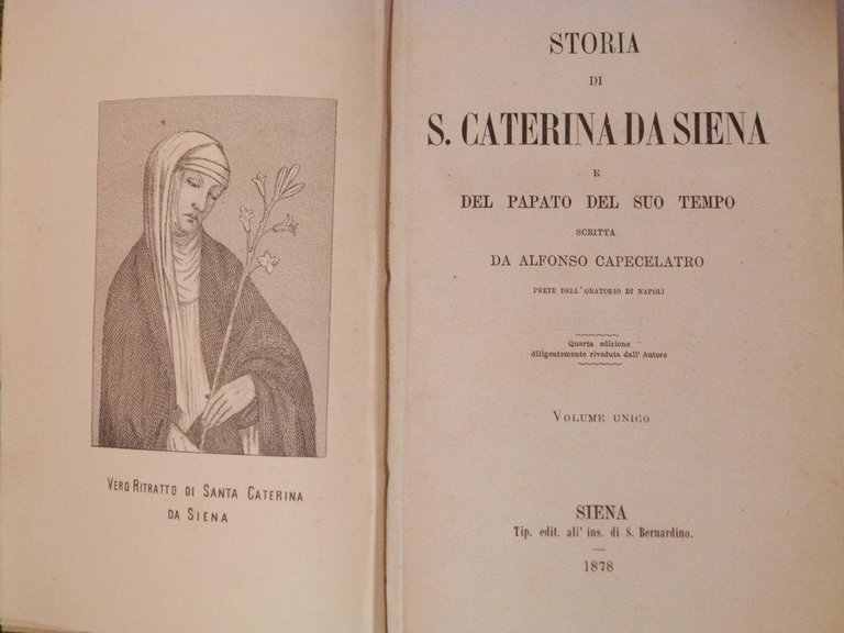 Storia di S. Caterina da Siena e del papato del …