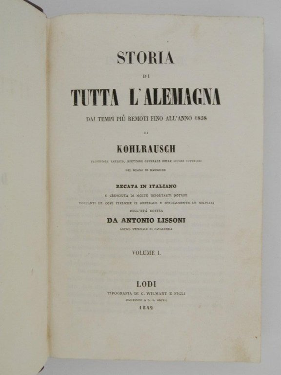Storia di tutta l'Alemagna dai tempi piu remoti fino all'anno …