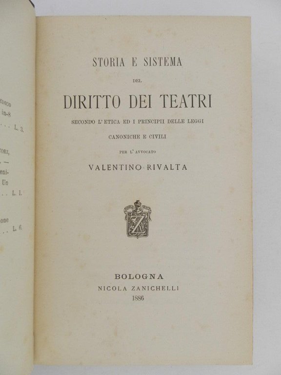 Storia e sistema del diritto dei teatri secondo l'etica ed …