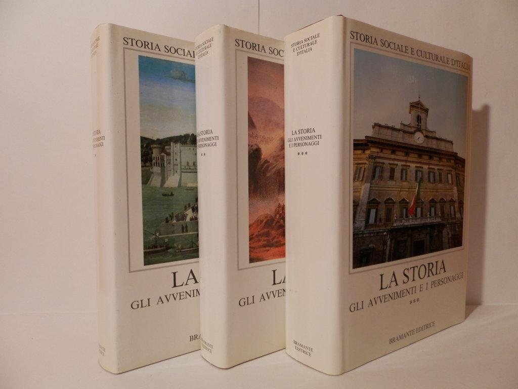 Storia sociale e culturale d'Italia. La storia: Gli avvenimenti e …