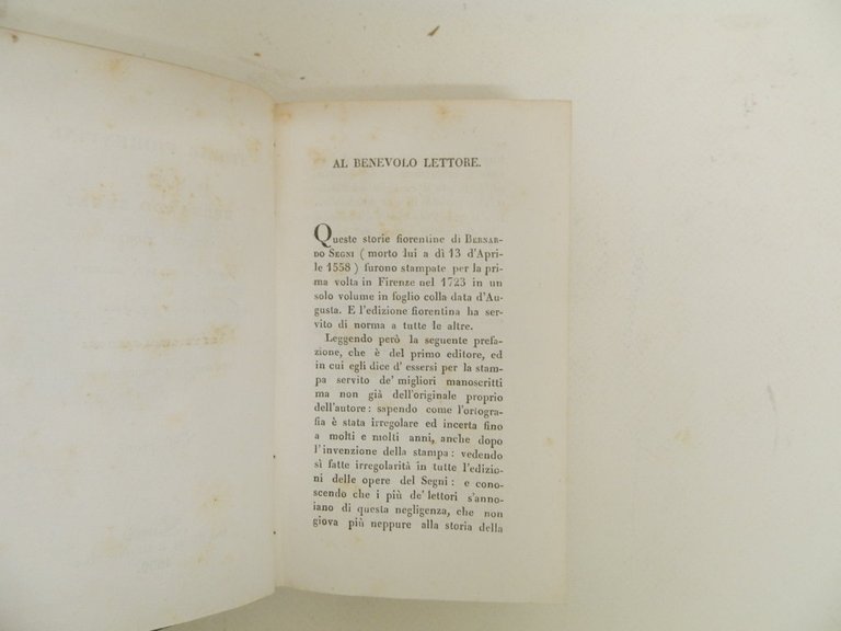 Storie fiorentine di Messer Bernardo Segni gentiluomo fiorentino dall�anno MDXXVII, …