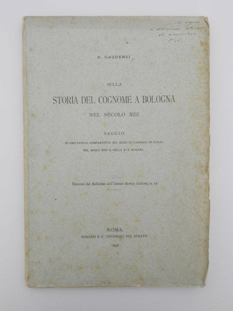 Sulla storia del cognome a Bologna nel secolo XIII. Saggio …