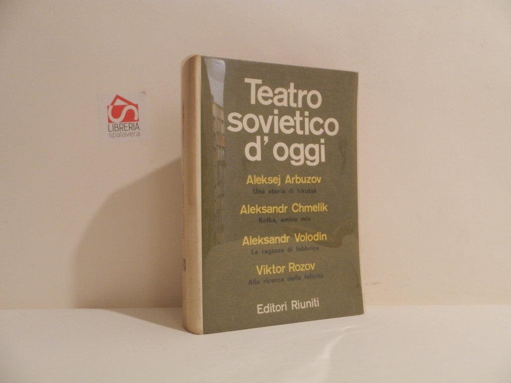 Teatro sovietico d'oggi