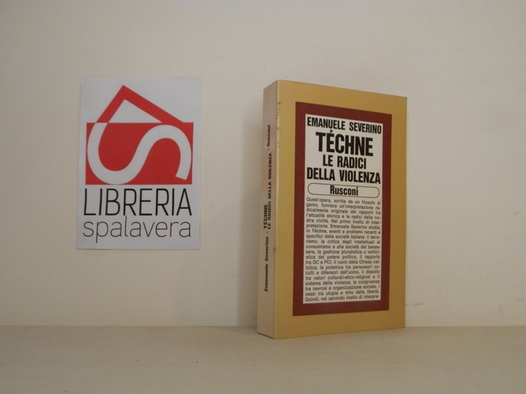 Tèchne. Le radici della violenza