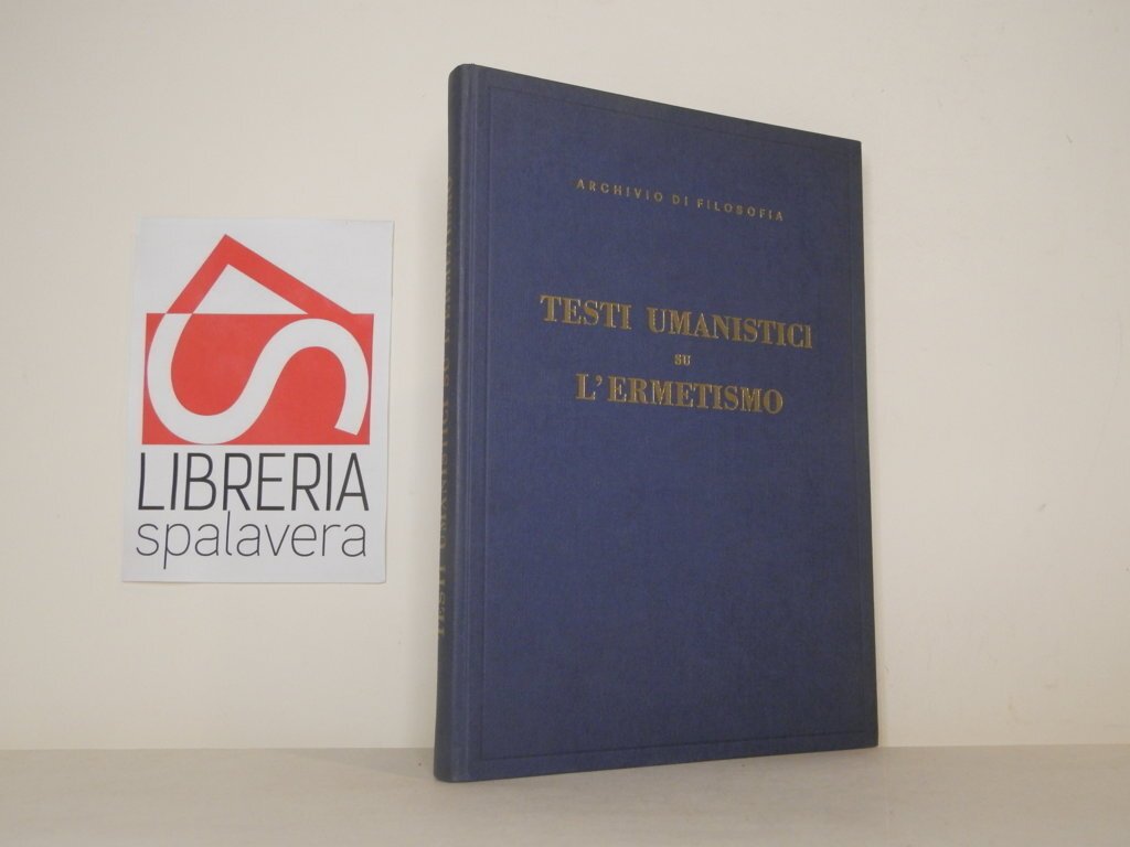 Testi umanistici su l'ermetismo