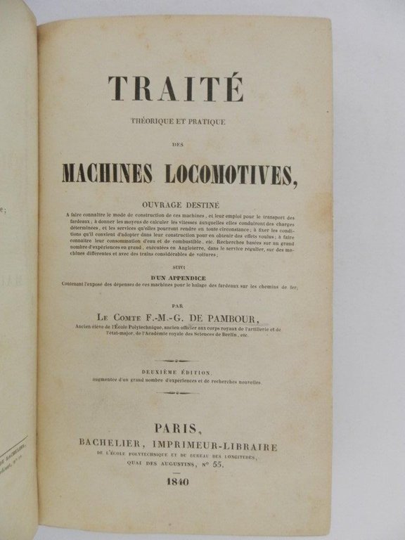 Traité théorique et pratique des machines locomotives. Ouvrage destiné a …