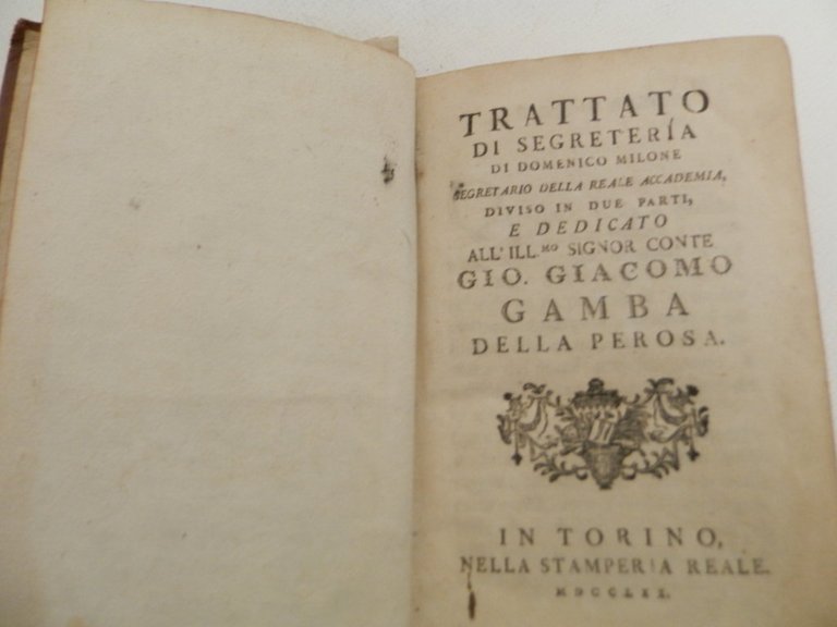 Trattato di segreteria di Domenico Milone, segretario della reale academia, …