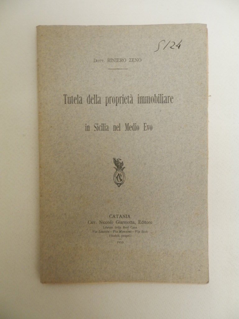 Tutela della proprietà immobiliare in Sicilia nel Medio Evo.