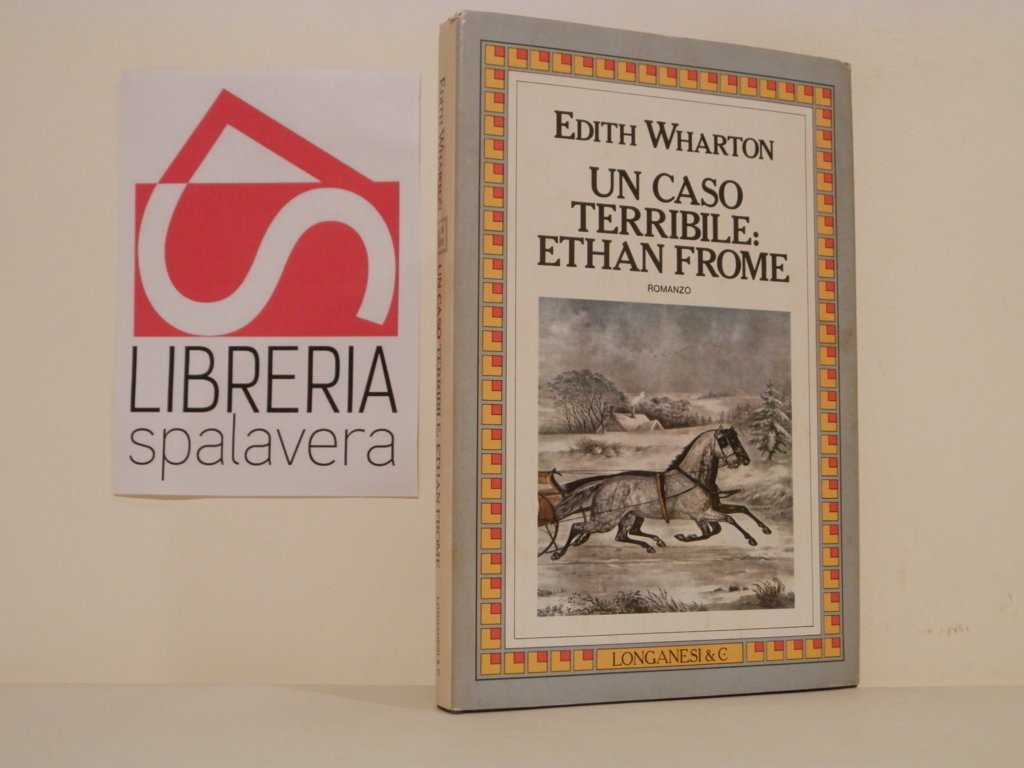 Un caso terribile: Ethan Frome