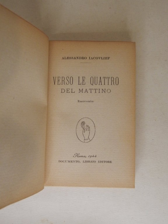 Verso le quattro del mattino