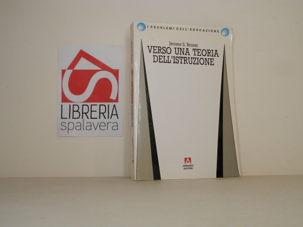 Verso una teoria dell'istruzione