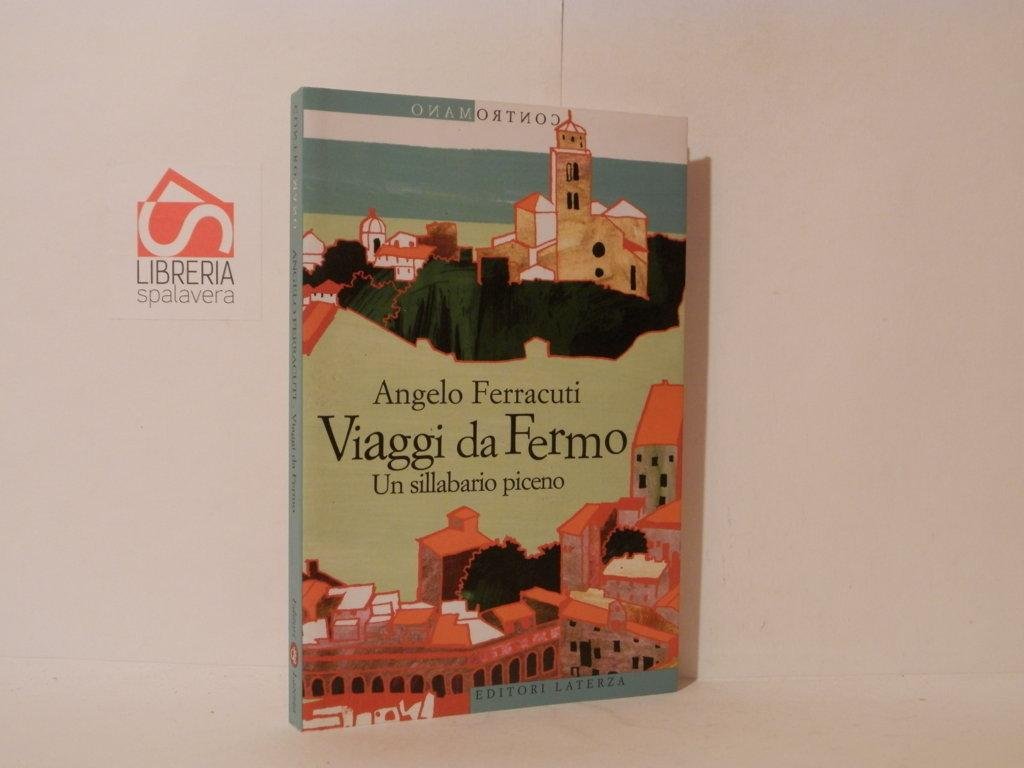 Viaggi da Fermo : un sillabario piceno