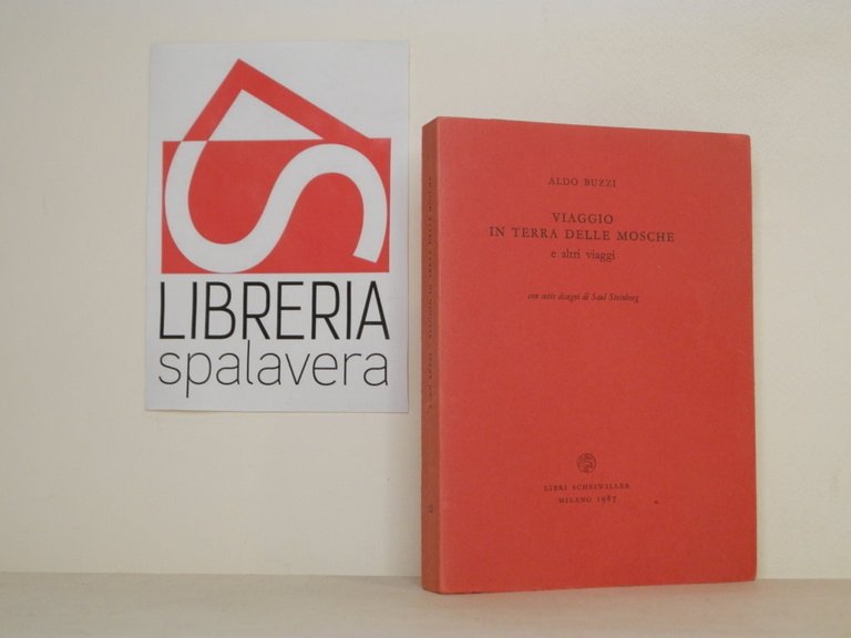 Viaggi oin terra delle mosche e altri viaggi