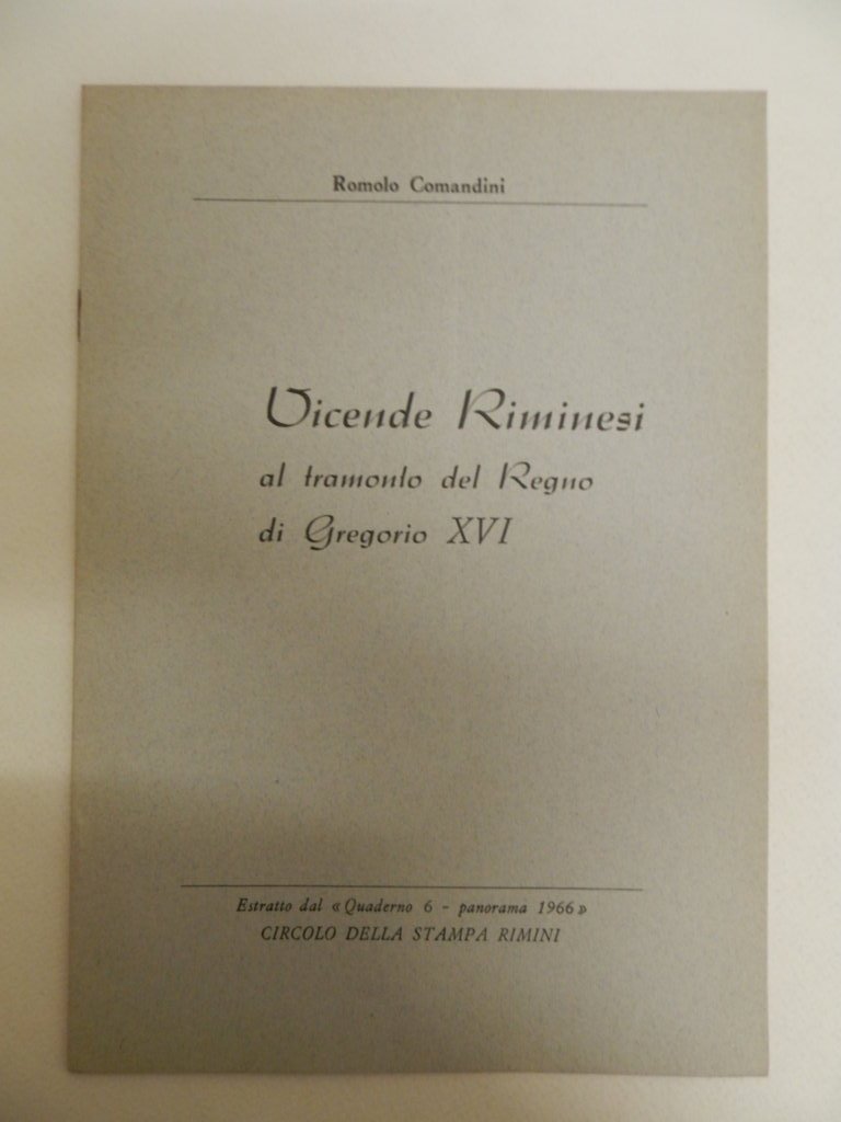 Vicende riminesi al tramonto del Regno di Gregorio XVI