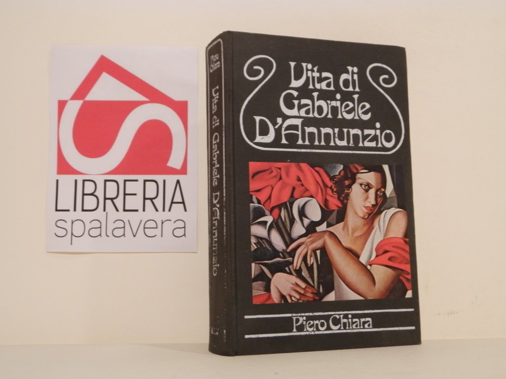 Vita di Gabriele d'Annunzio