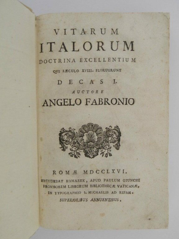 Vitarum Italorum doctrina excellentium qui saeculo XVIII. Floruerunt decas. Auctore …