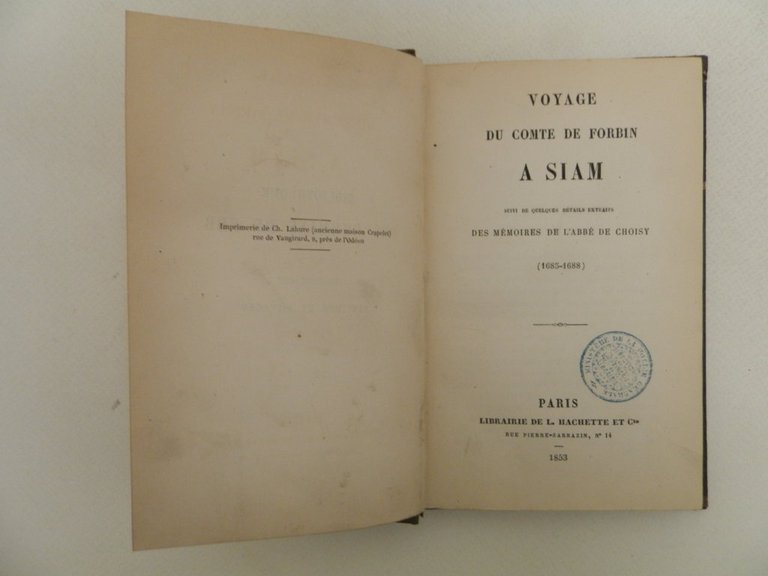 Voyage du comte de Forbin a Siam. Suivi de quelques …