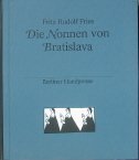 Die Nonnen von Bratislava. [Die 9 farb. Orig.-Linolschn. sind von …