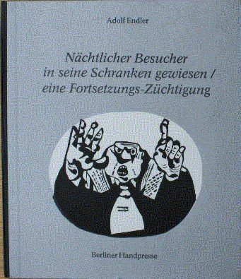 Nächtlicher Besucher in seine Schranken gewiesen : eine Fortsetzungs-Züchtigung.