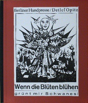 Wenn die Blüten blühen grünt mir Schwanes!. [Die 5 farb. …