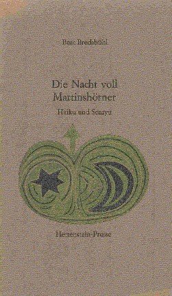 Die Nacht voll Martinshörner : Haiku u. Senryu.