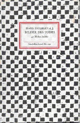 Bilder des Todes : 41 Holzschnitte. Hans Holbein d. Jüngere, …