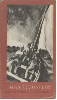 Max Pechstein und der Beginn des Expressionismus. Kunst unserer Zeit, …