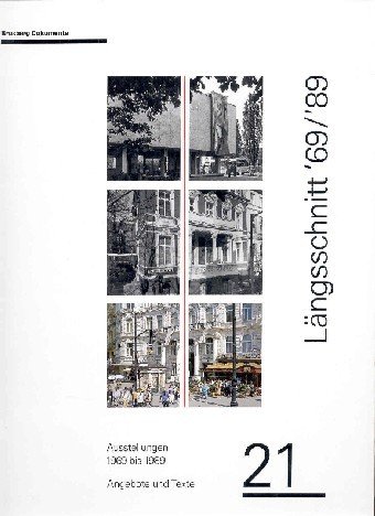 Längsschnitt `69/ `89 : Ausstellungen 1969 bis 1989 , Angebote …