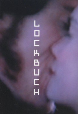 Lockbuch. Kleine Novelle vom Verlassen und Werden in Bildern, Zeilen, …