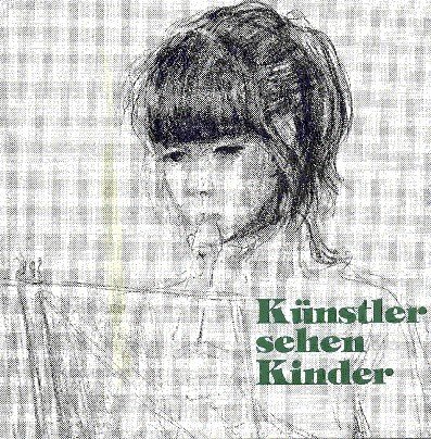 Künstler sehen Kinder. Ein Bilderbuch zum Jahr des Kindes. Mit …