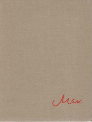 Maximilian Schmiedel. [Das Katalogbuch erscheint anlässlich der Austellung "Maximilian Schmiedel …