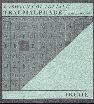 Traumalphabet: Eine Bibliogenie. Mit 13 Fotos von Jens Rheinländer u. …