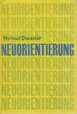 Neuorientierung. Studenten-Arbeiten aus dem gesellschaftswissenschaftlichen Studium an der Theologischen Fakultät …