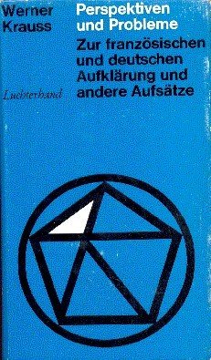 Perspektiven und Probleme. Zur französischen und deutschen Aufklärung und andere …