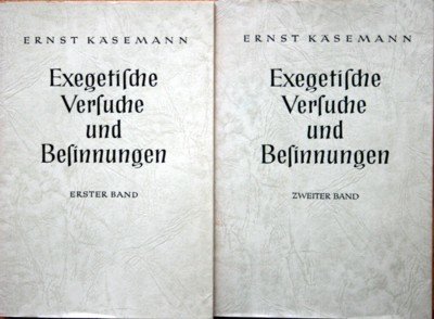 Exegetische Versuche und Besinnungen.