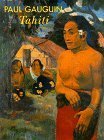 Paul Gauguin - Tahiti , [zur Ausstellung "Paul Gauguin - …