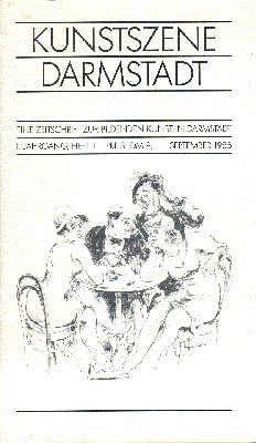 Kunstszene Darmstadt. Eine Zeitschrift zur bildenden Kunst in Darmstadt. 1. …