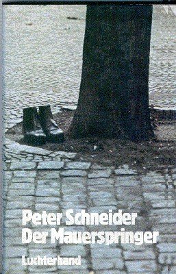 Der Mauerspringer : Erzählung.