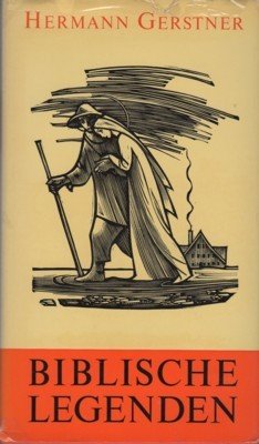 Biblische Legenden. Mit 26 Bildern von Ernst von Dombrowski.